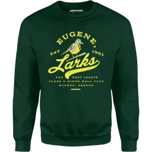 Eugene Larks - Oregon - Vintage Defunct Baseball Teams - Unisex Sweatshirt