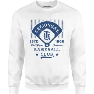 Fort Wayne Kekiongas - Indiana - Vintage Defunct Baseball Teams - Unisex Sweatshirt