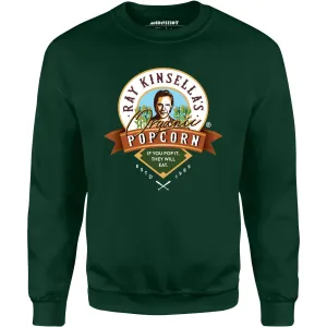 Ray Kinsella's Organic Popcorn - Unisex Sweatshirt