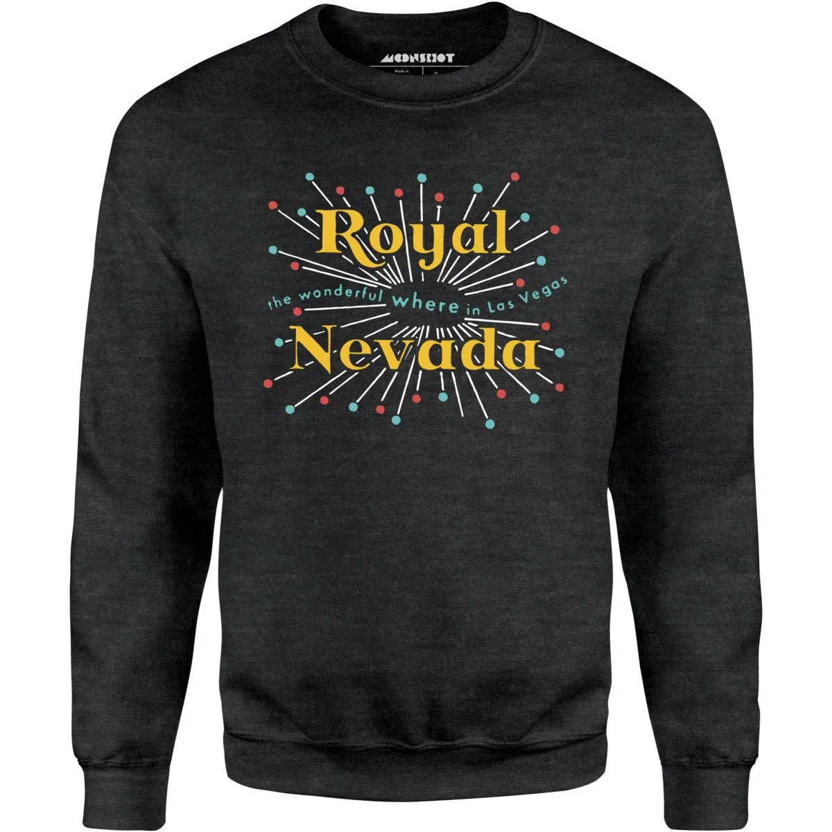 Royal Nevada - Vintage Las Vegas - Unisex Sweatshirt