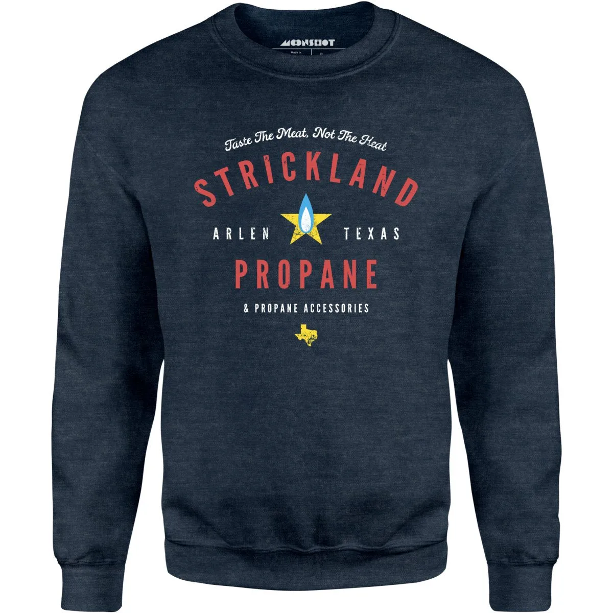 Strickland Propane & Propane Accessories - Unisex Sweatshirt