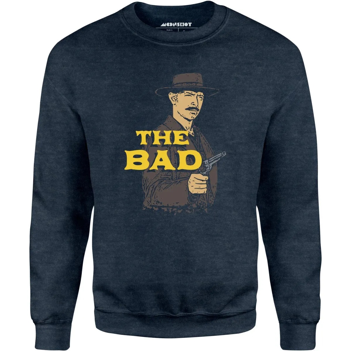 The Bad - Unisex Sweatshirt