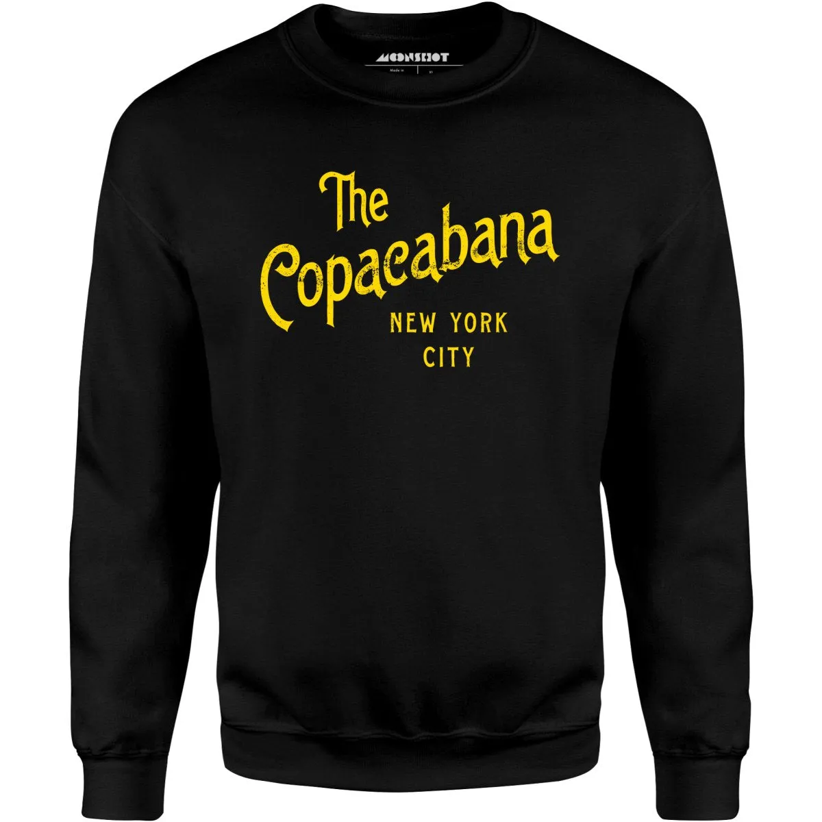 The Copacabana Nightclub - Unisex Sweatshirt